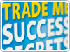Trade Me Success Secrets